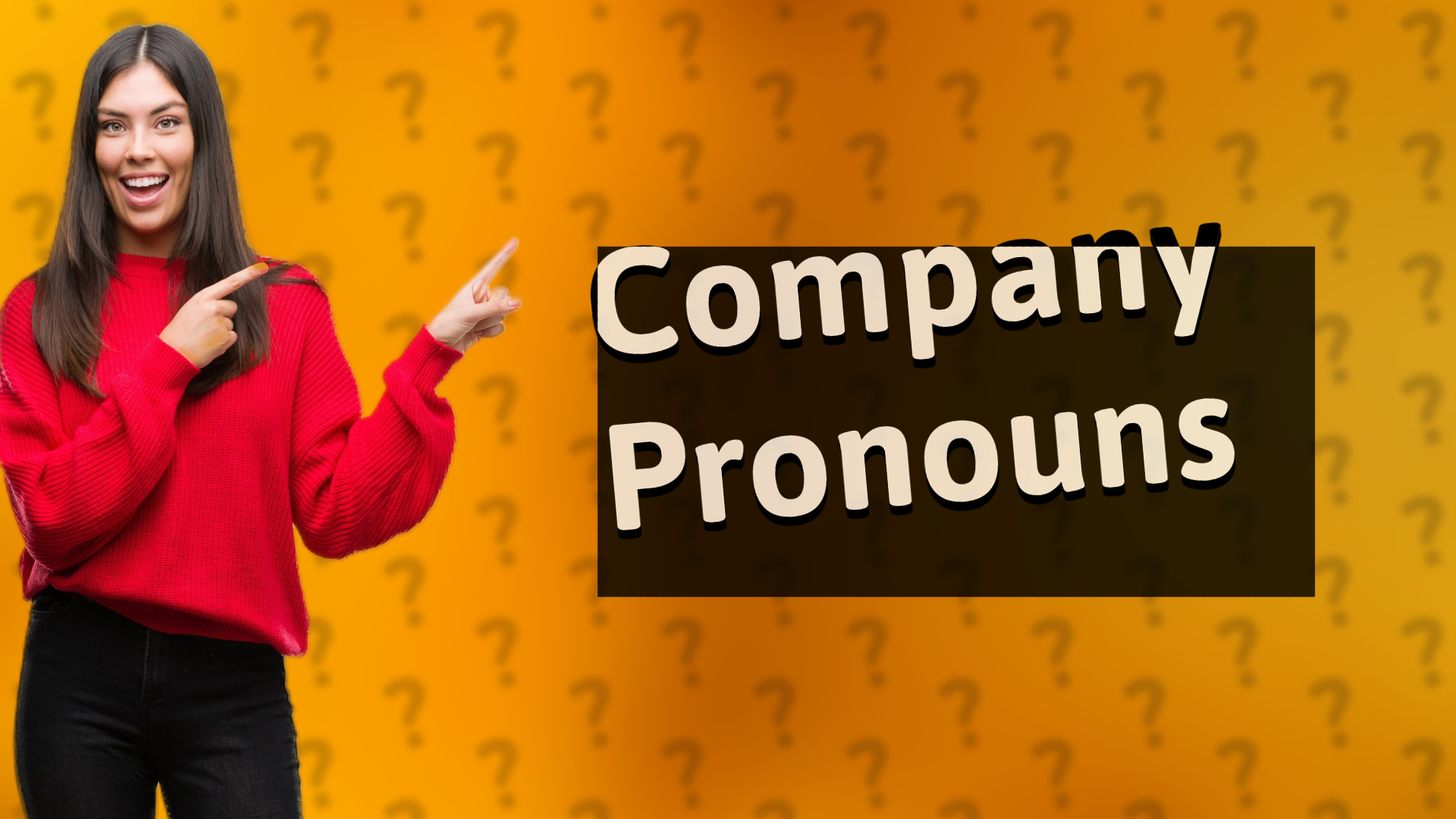 Company Pronouns