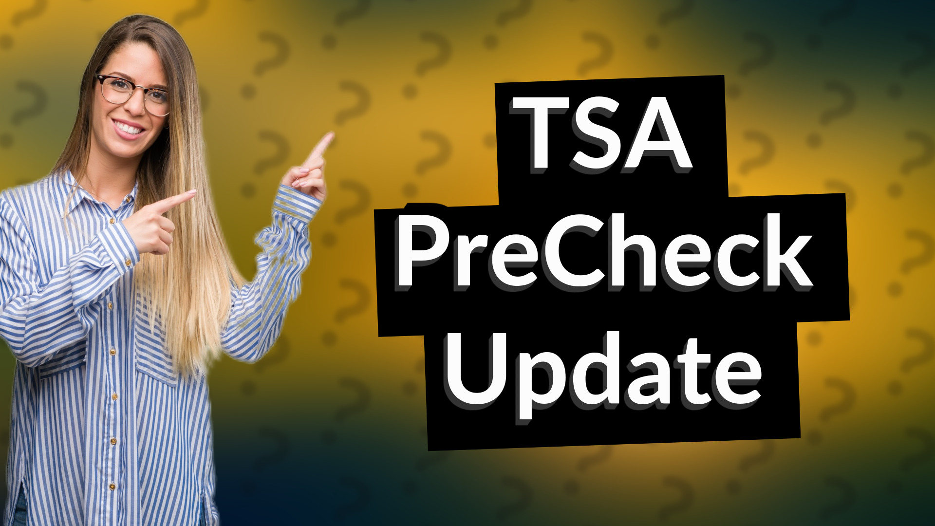 TSA PreCheck Update