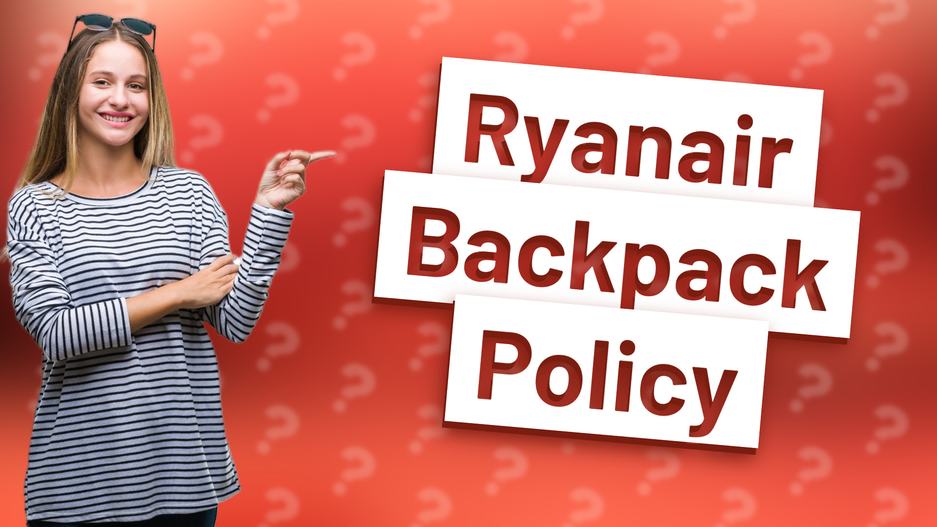 Ryanair Backpack Policy