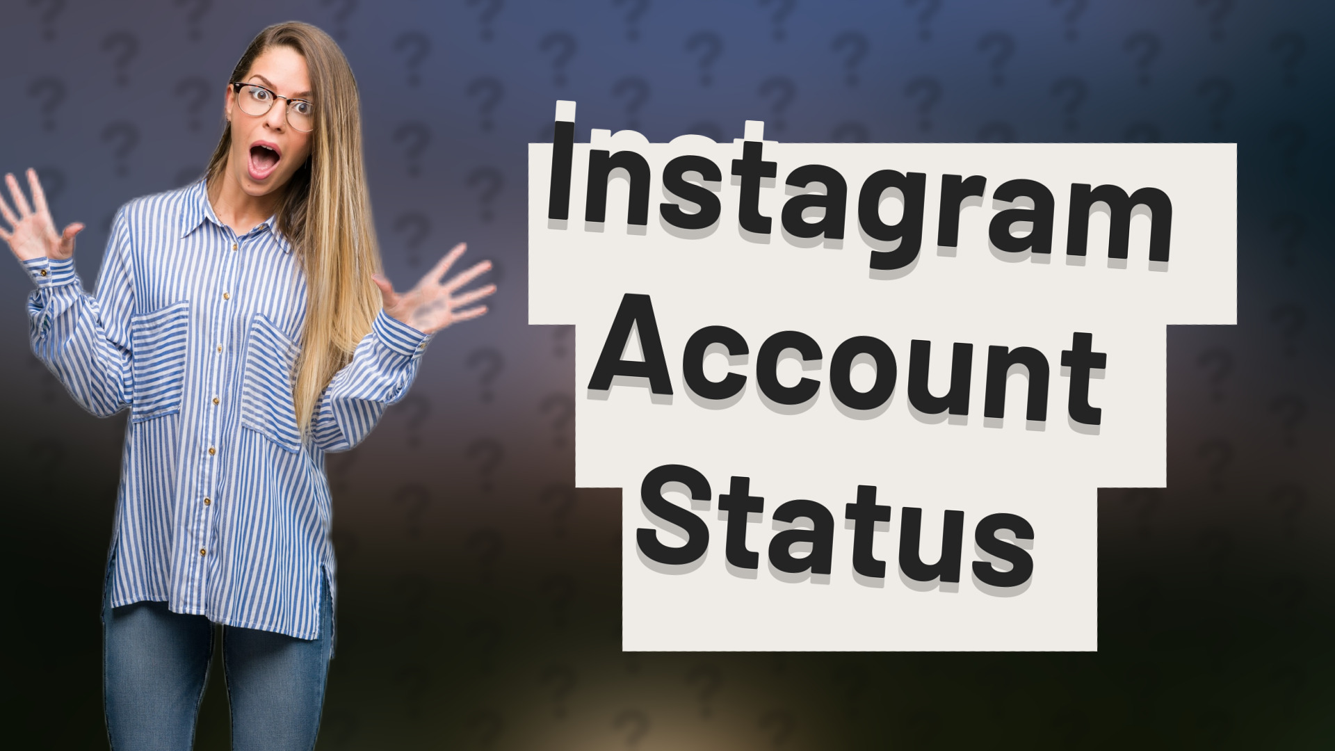Instagram Account Status
