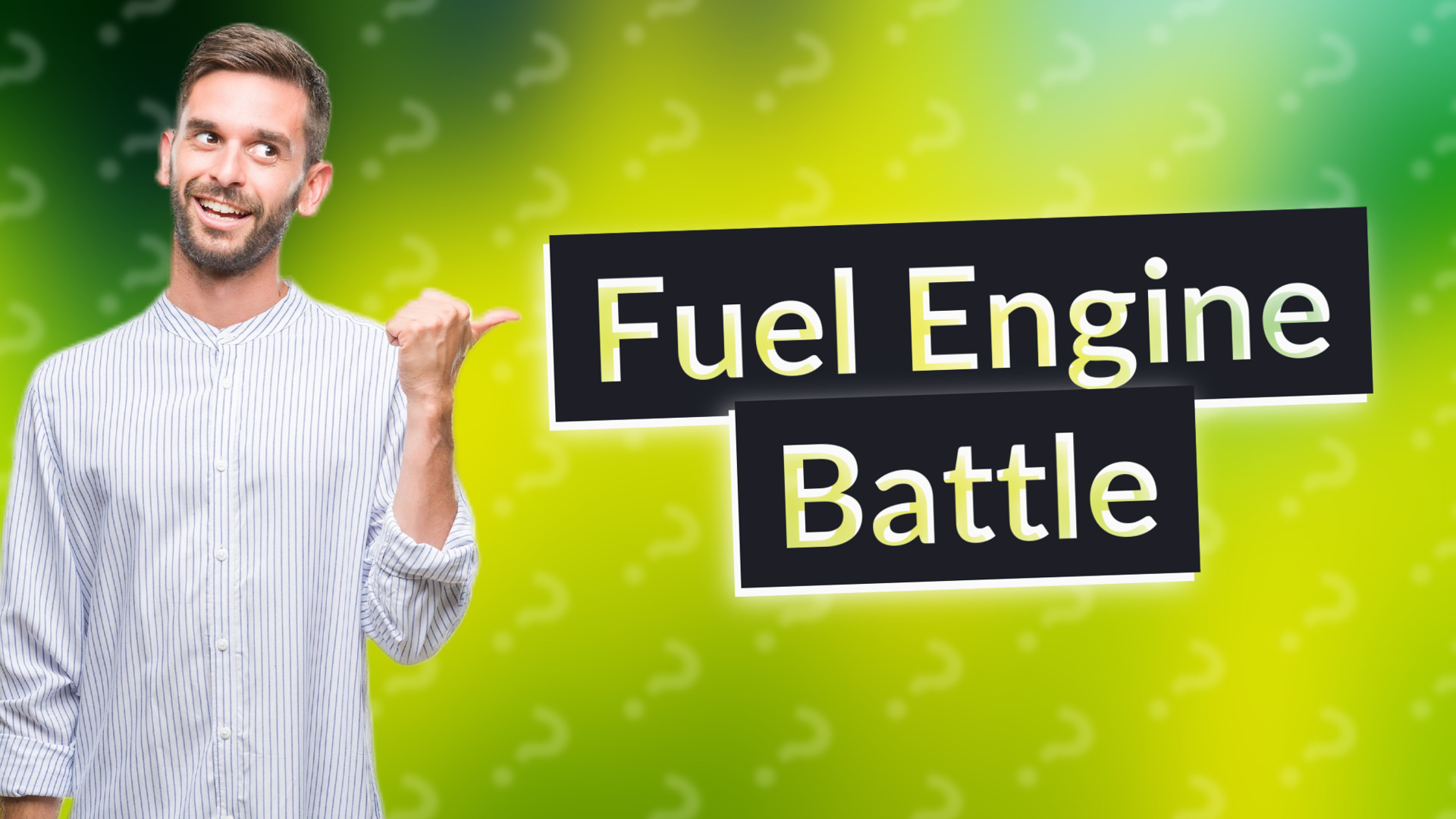 Fuel Engine Battle