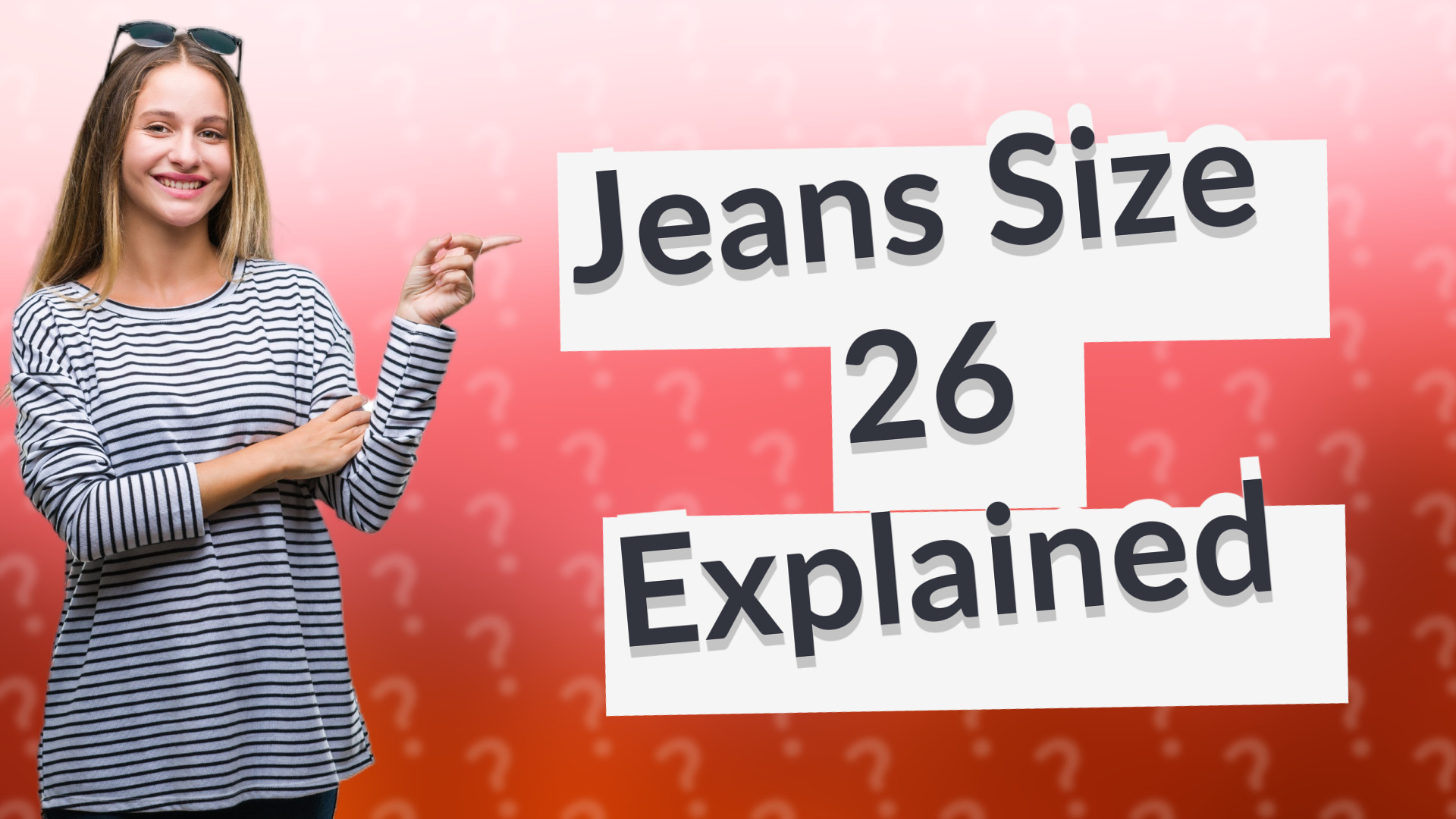 Jeans Size 26 Explained