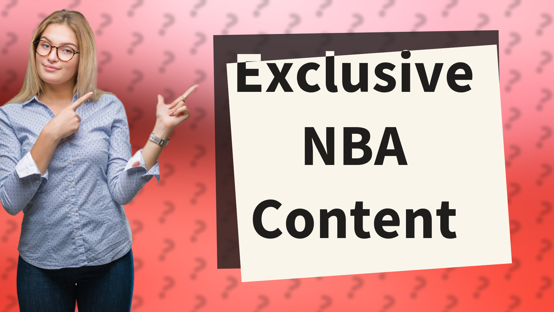 Exclusive NBA Content