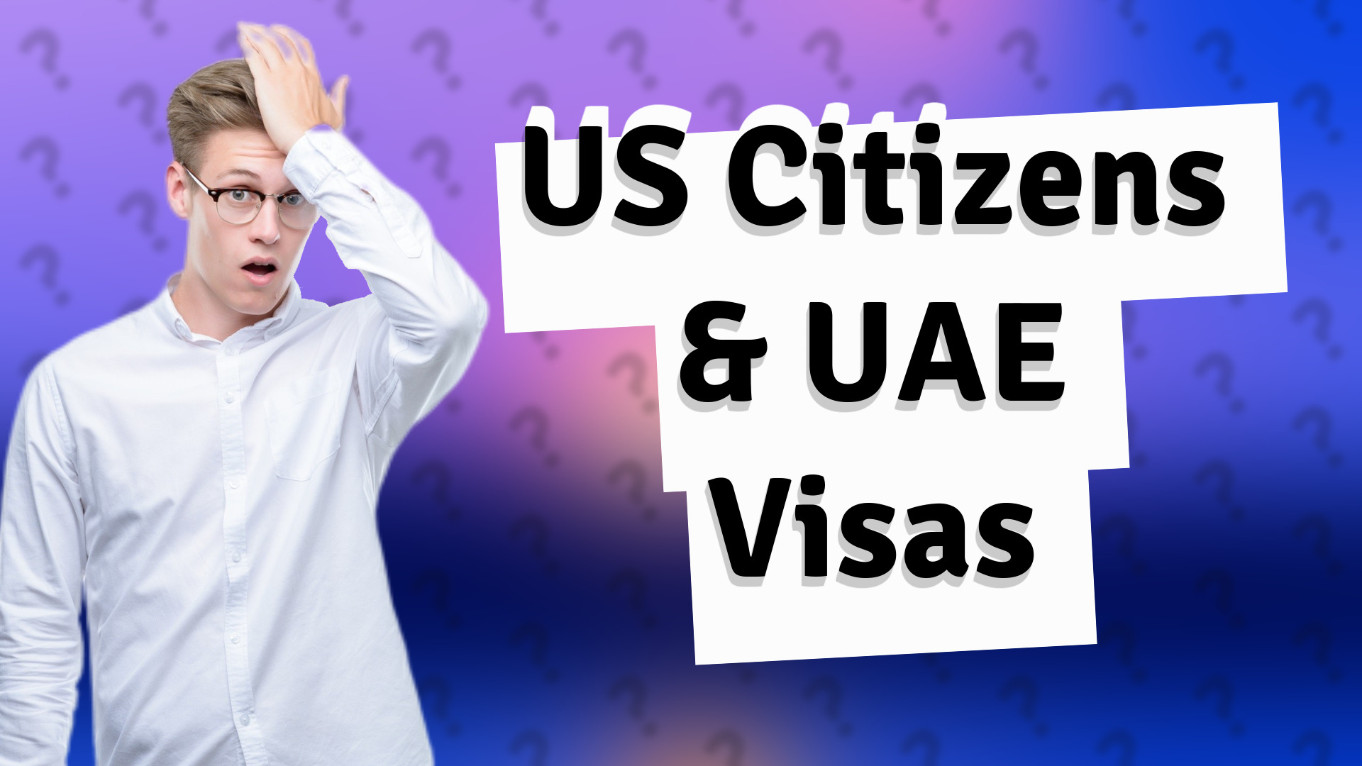 US Citizens & UAE Visas