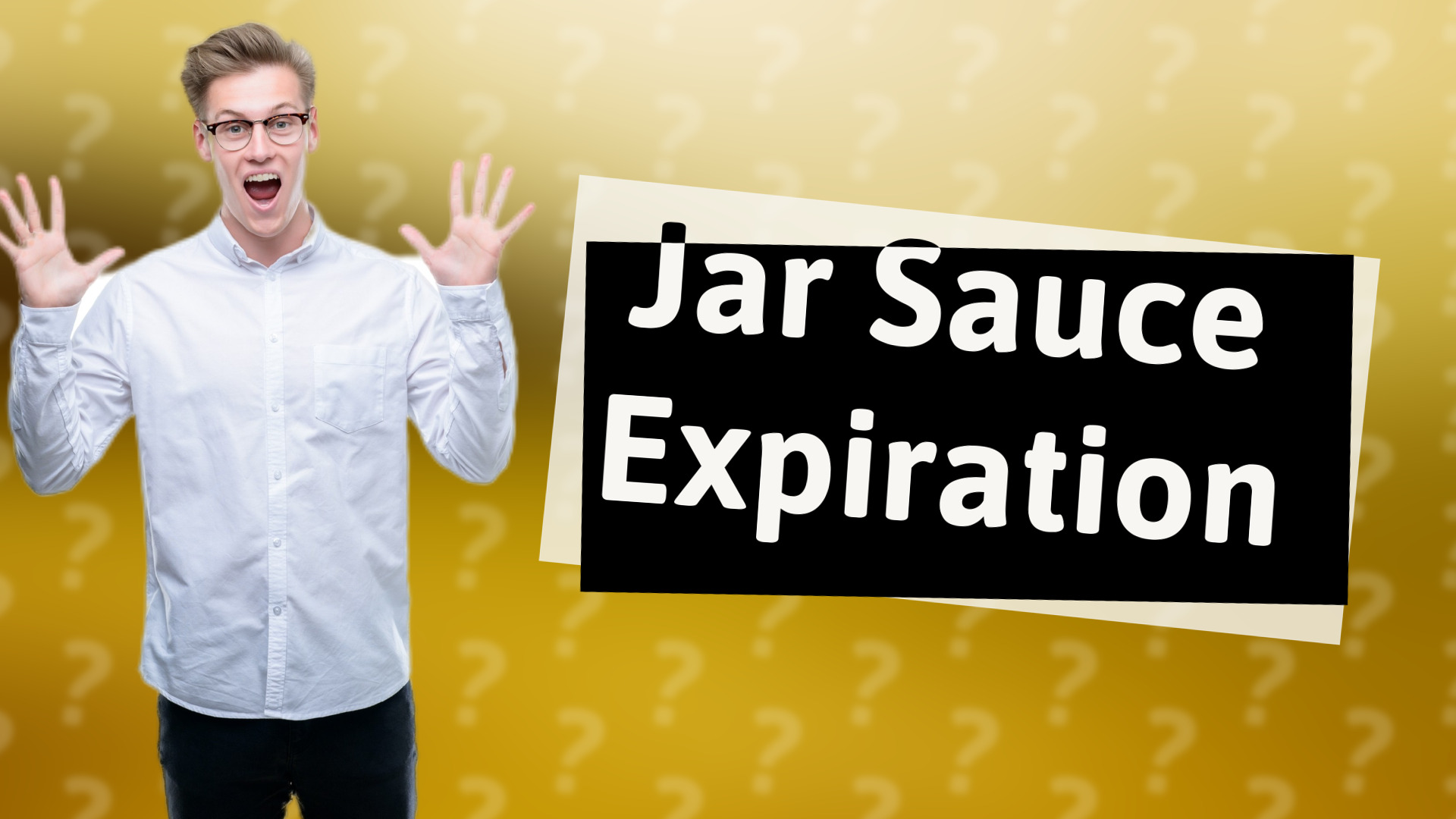 Jar Sauce Expiration