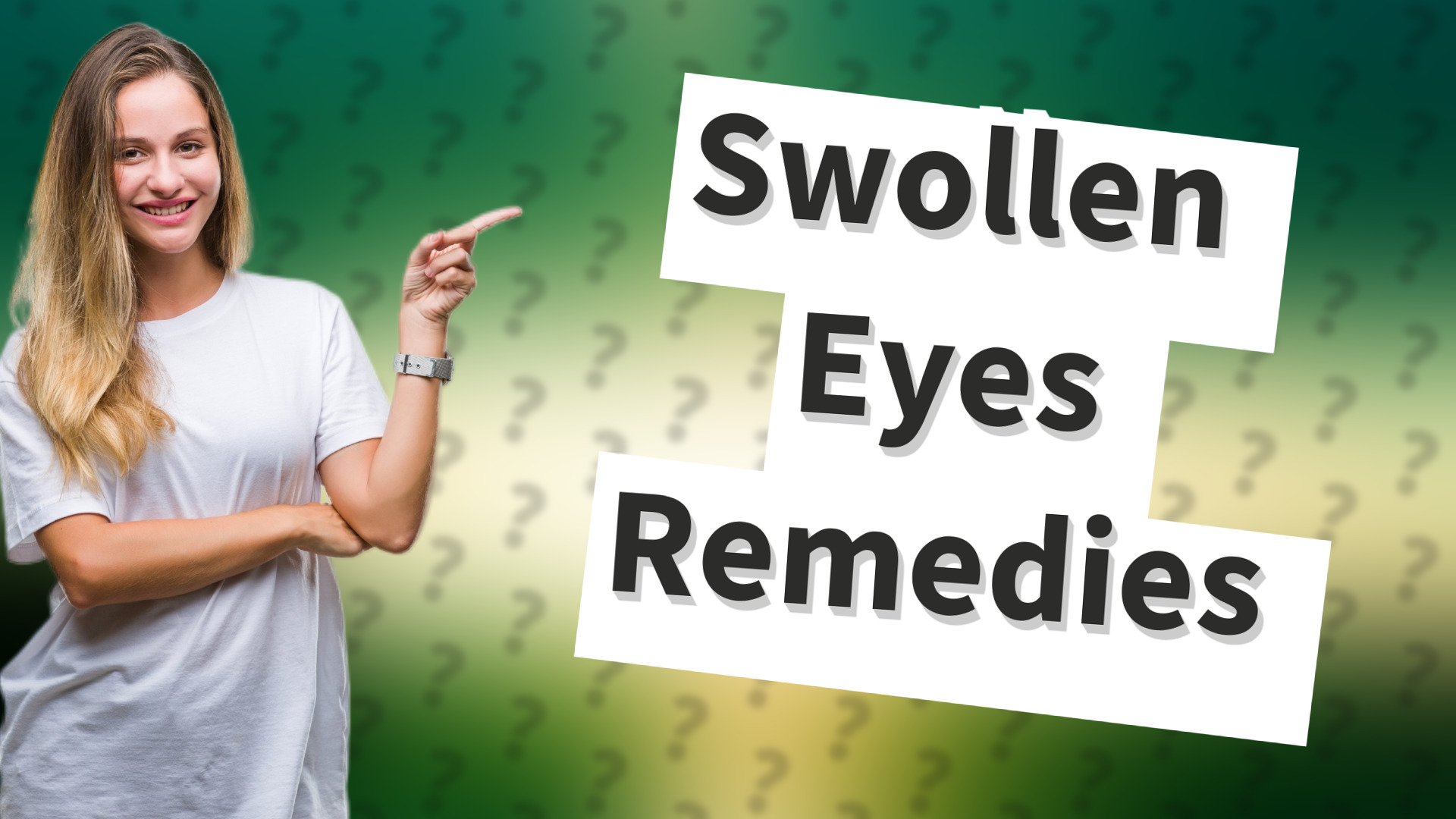 Swollen Eyes Remedies