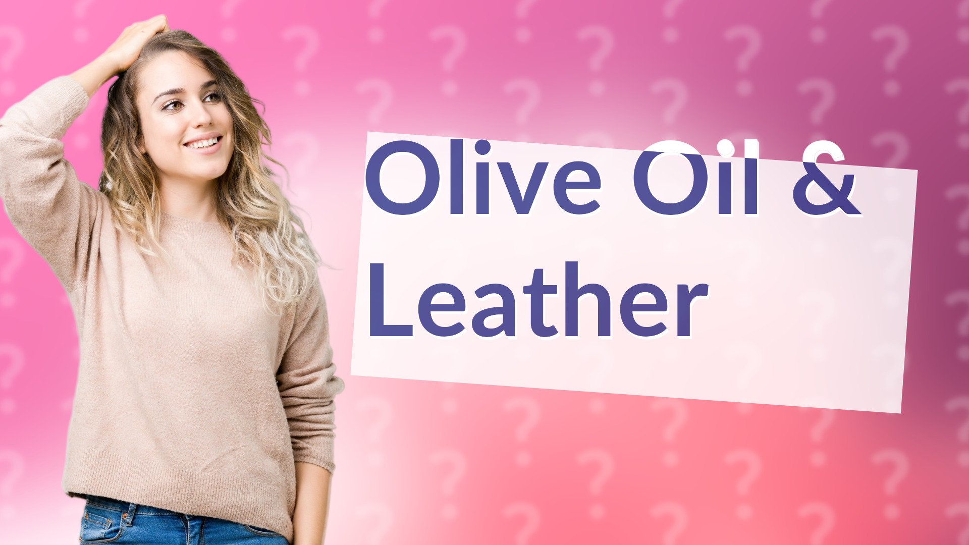 Olive Oil & Leather