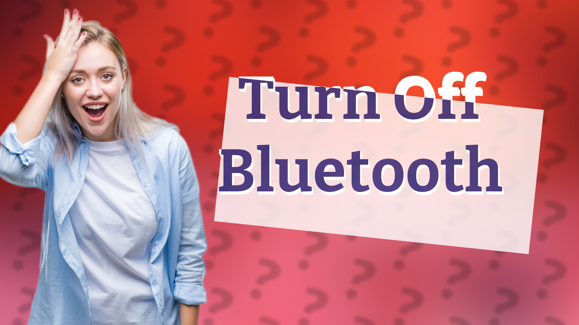 Turn Off Bluetooth