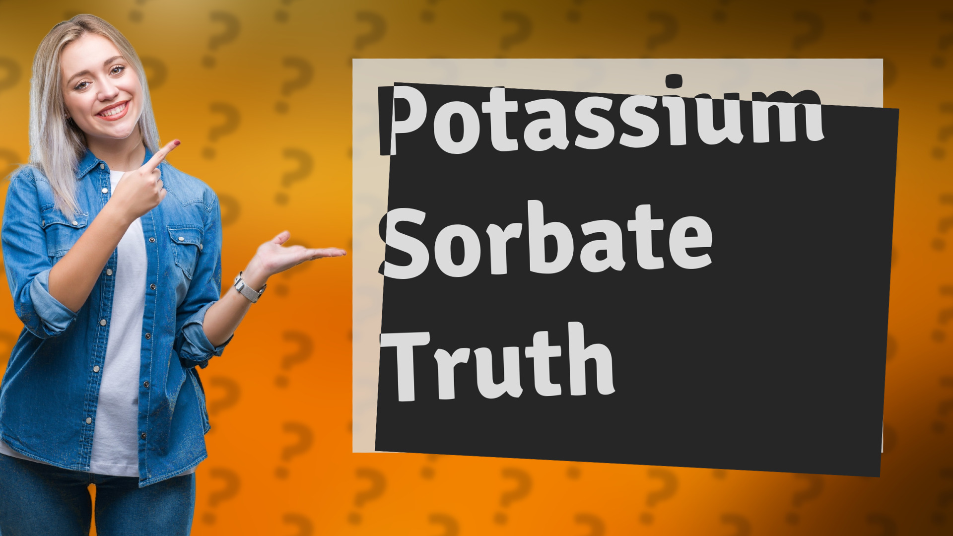 Potassium Sorbate Truth