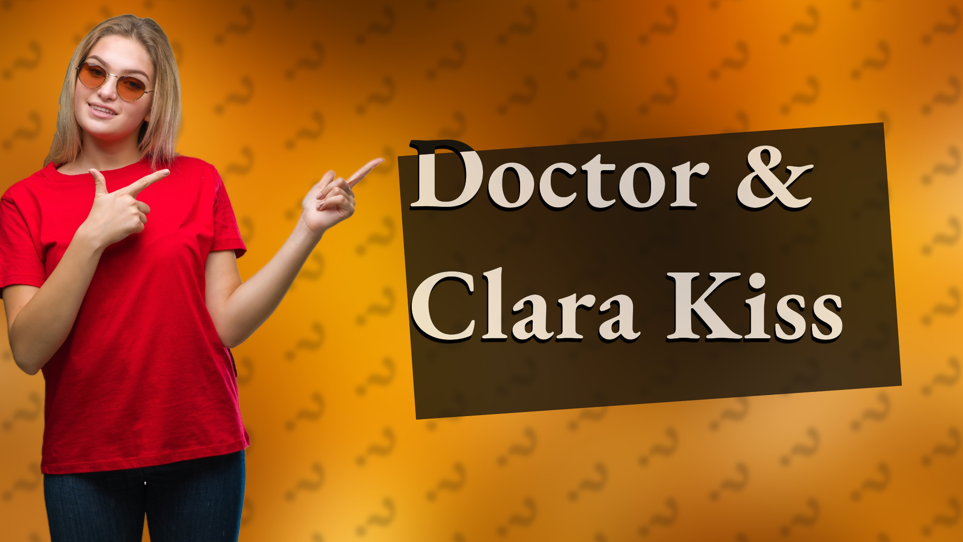 Doctor & Clara Kiss