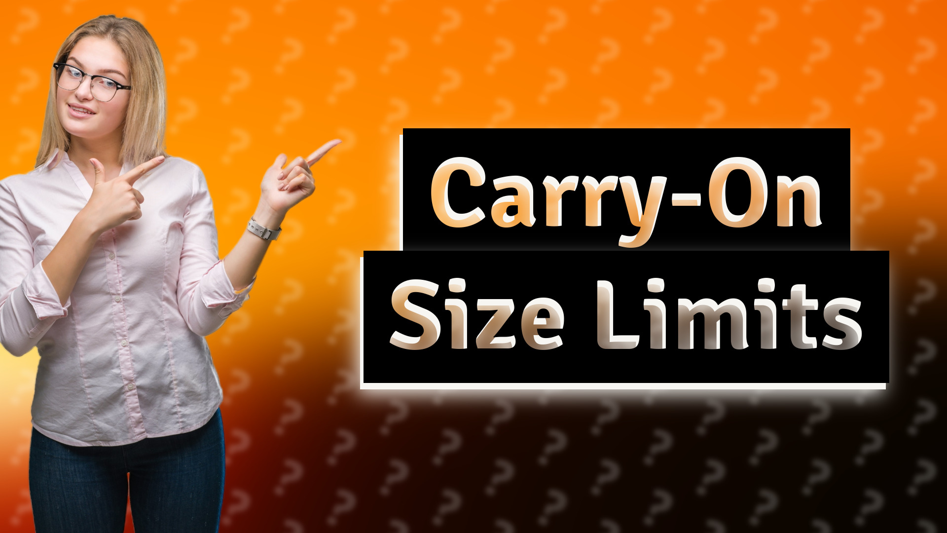 Carry-On Size Limits