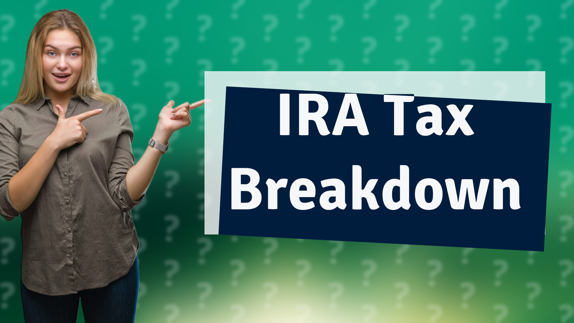 IRA Tax Breakdown