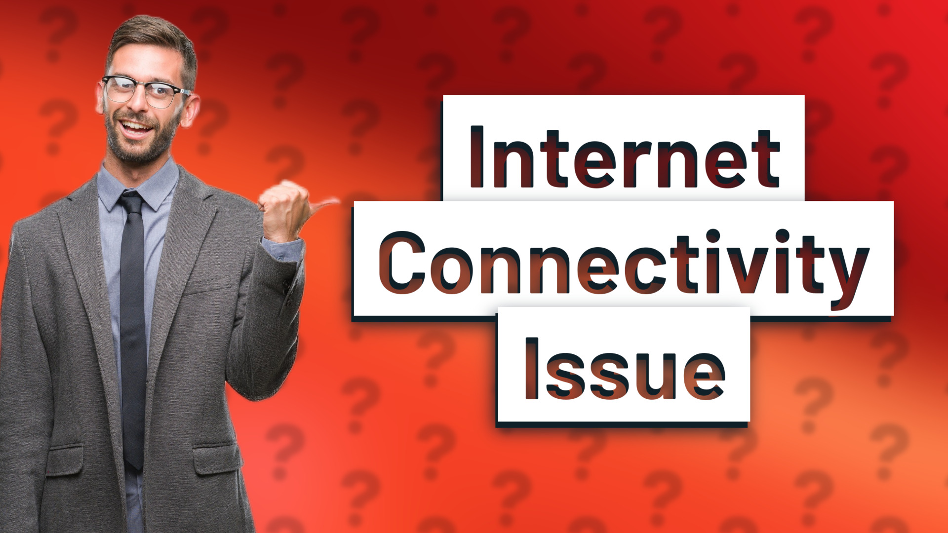Internet Connectivity Issue