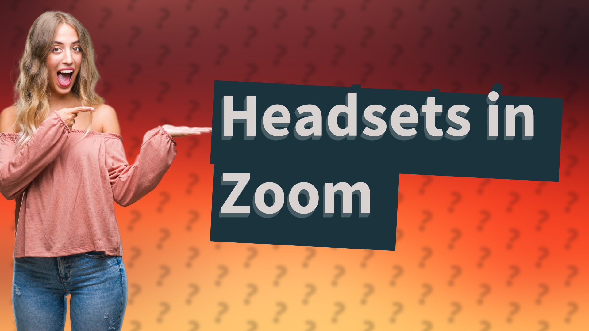 Headsets in Zoom