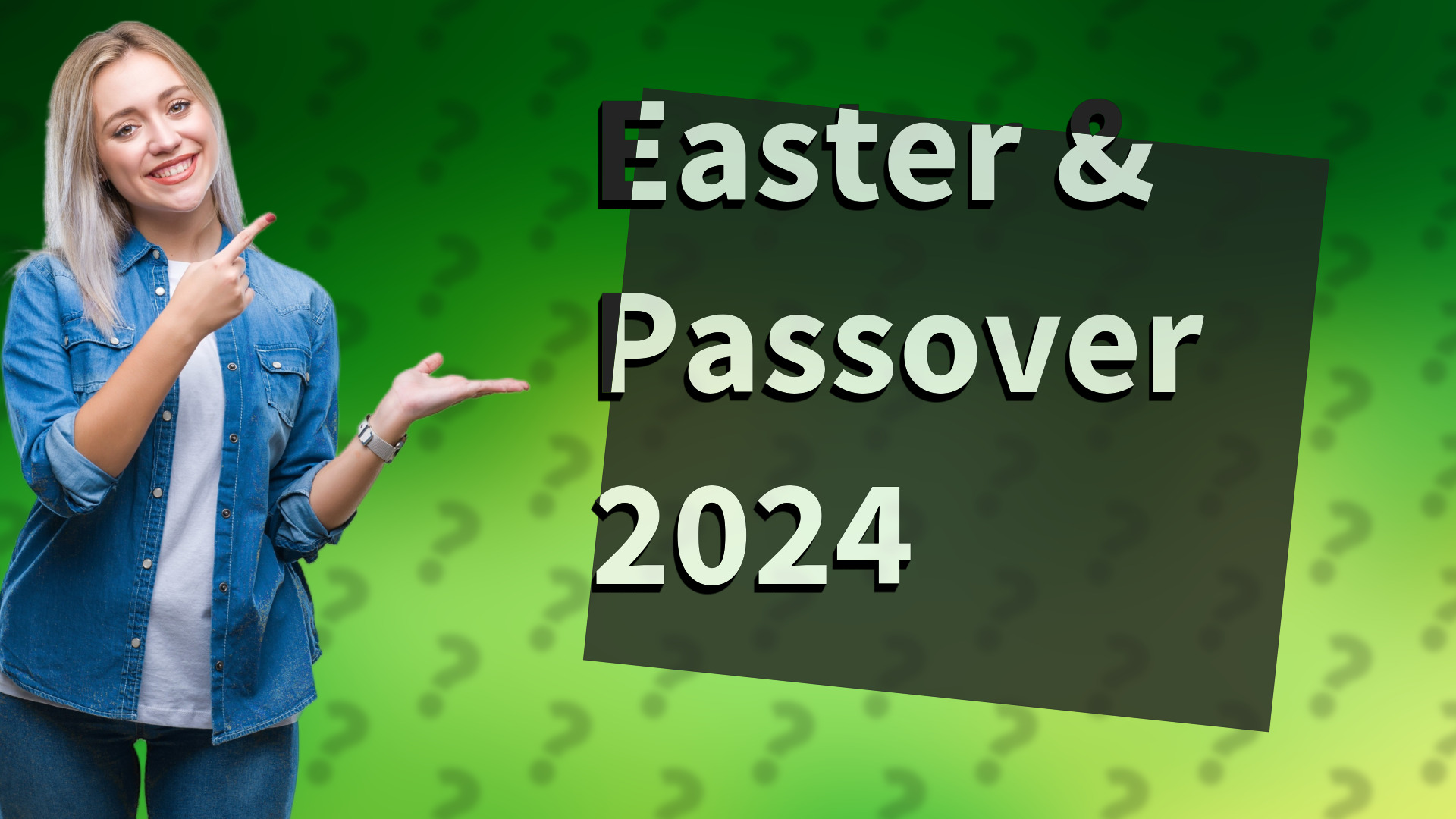Easter & Passover 2024