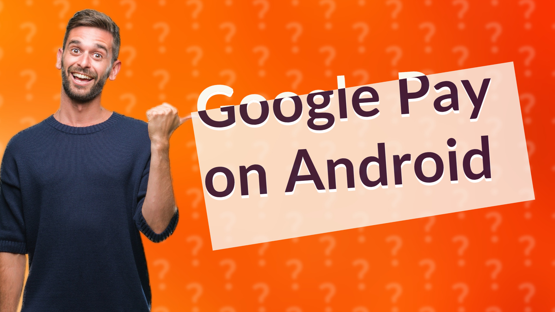 Google Pay on Android