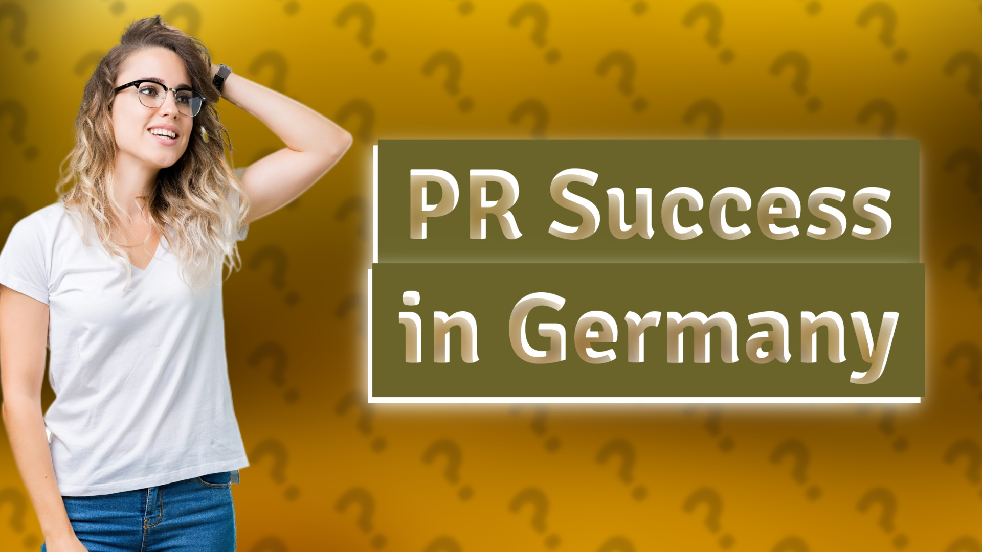 PR Success in Germany