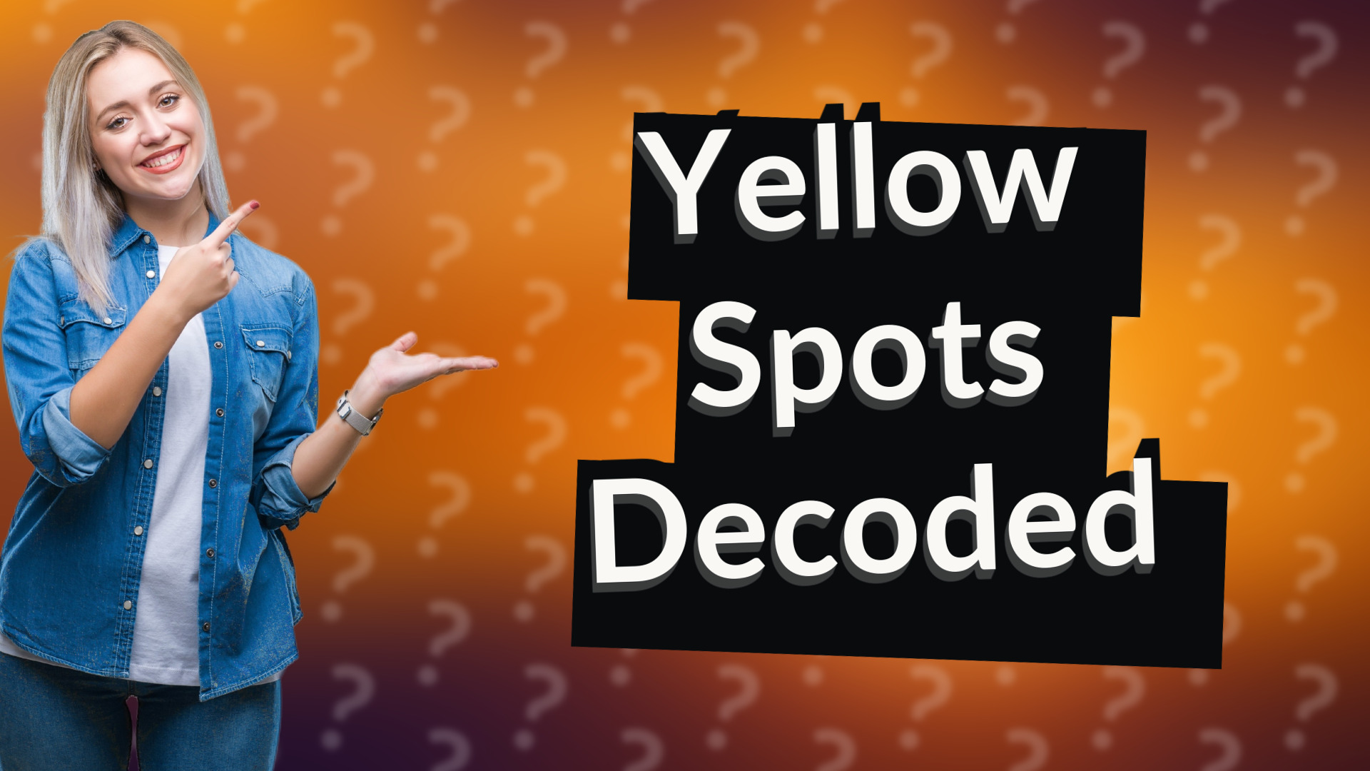 Yellow Spots Decoded