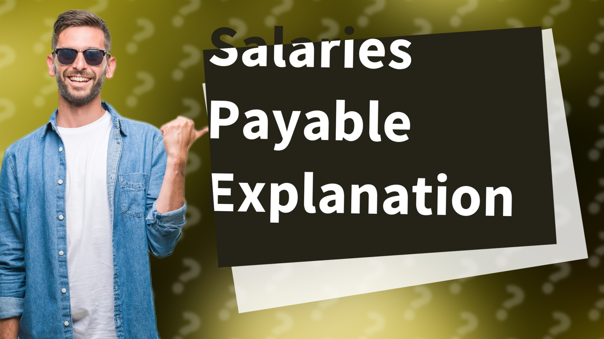 Salaries Payable Explanation