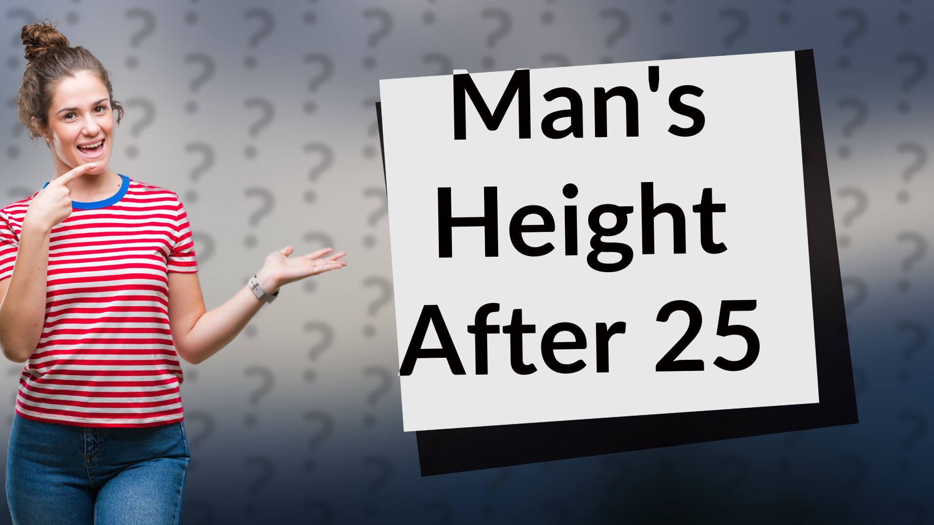 Man's Height After 25