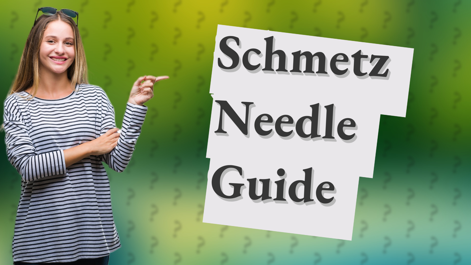 Schmetz Needle Guide