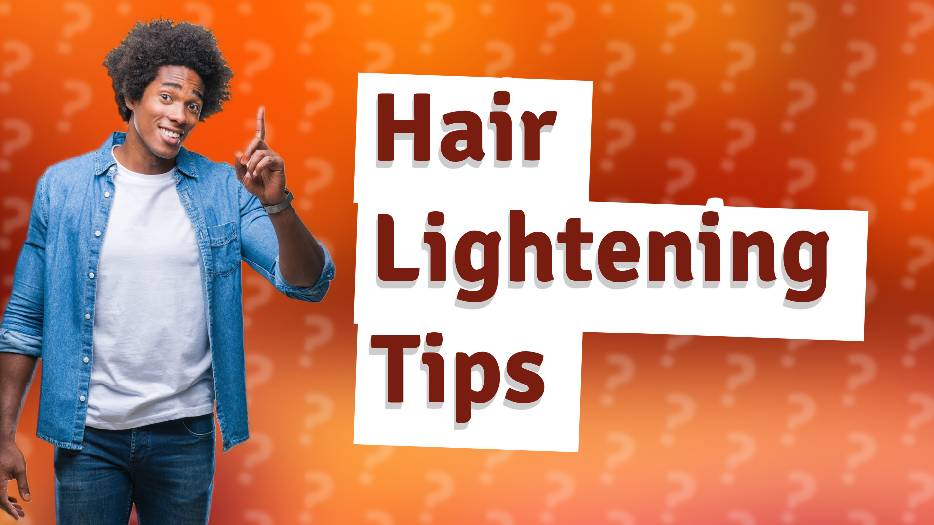 Hair Lightening Tips