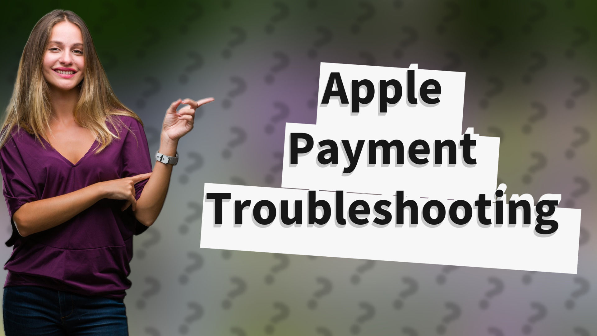 Apple Payment Troubleshooting