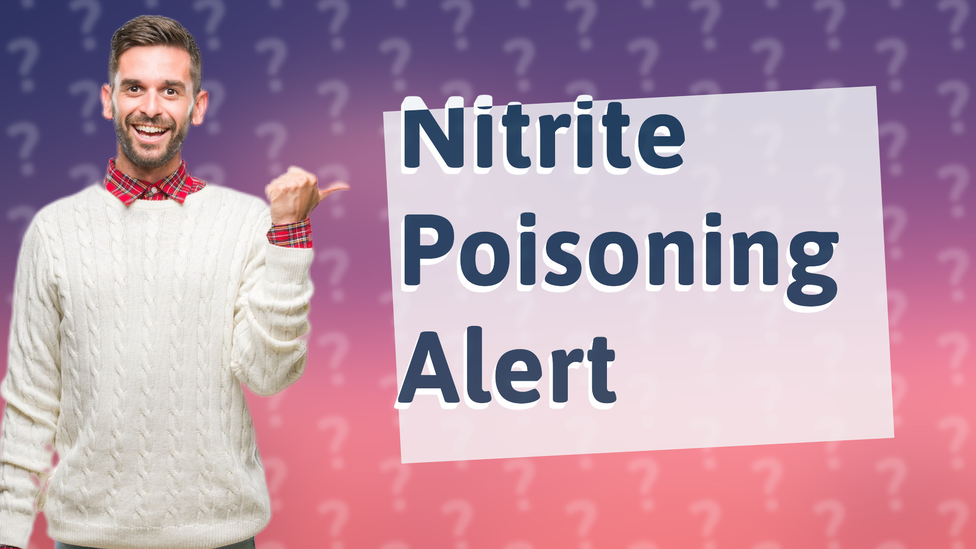 Nitrite Poisoning Alert