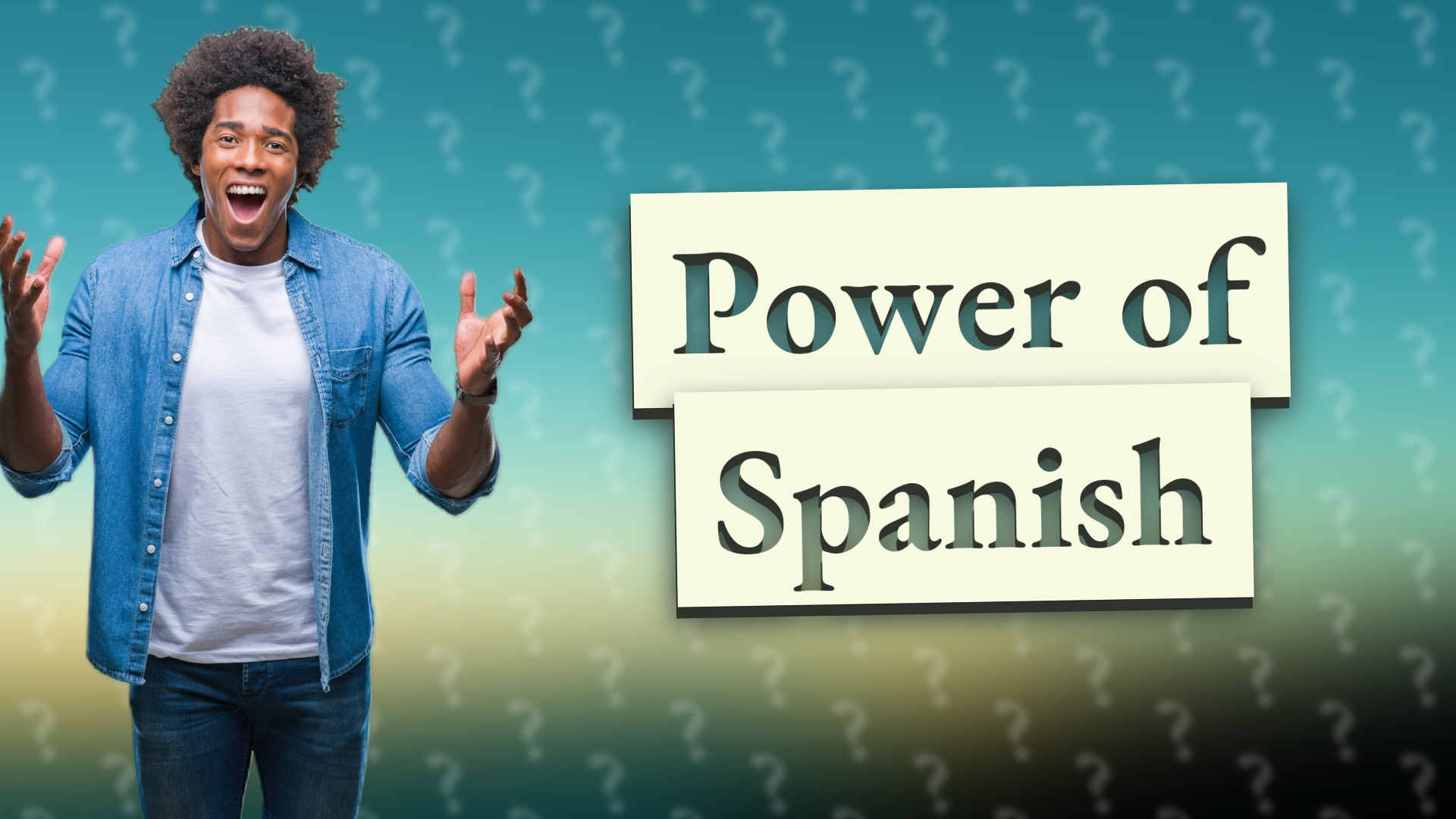 Power of Spanish