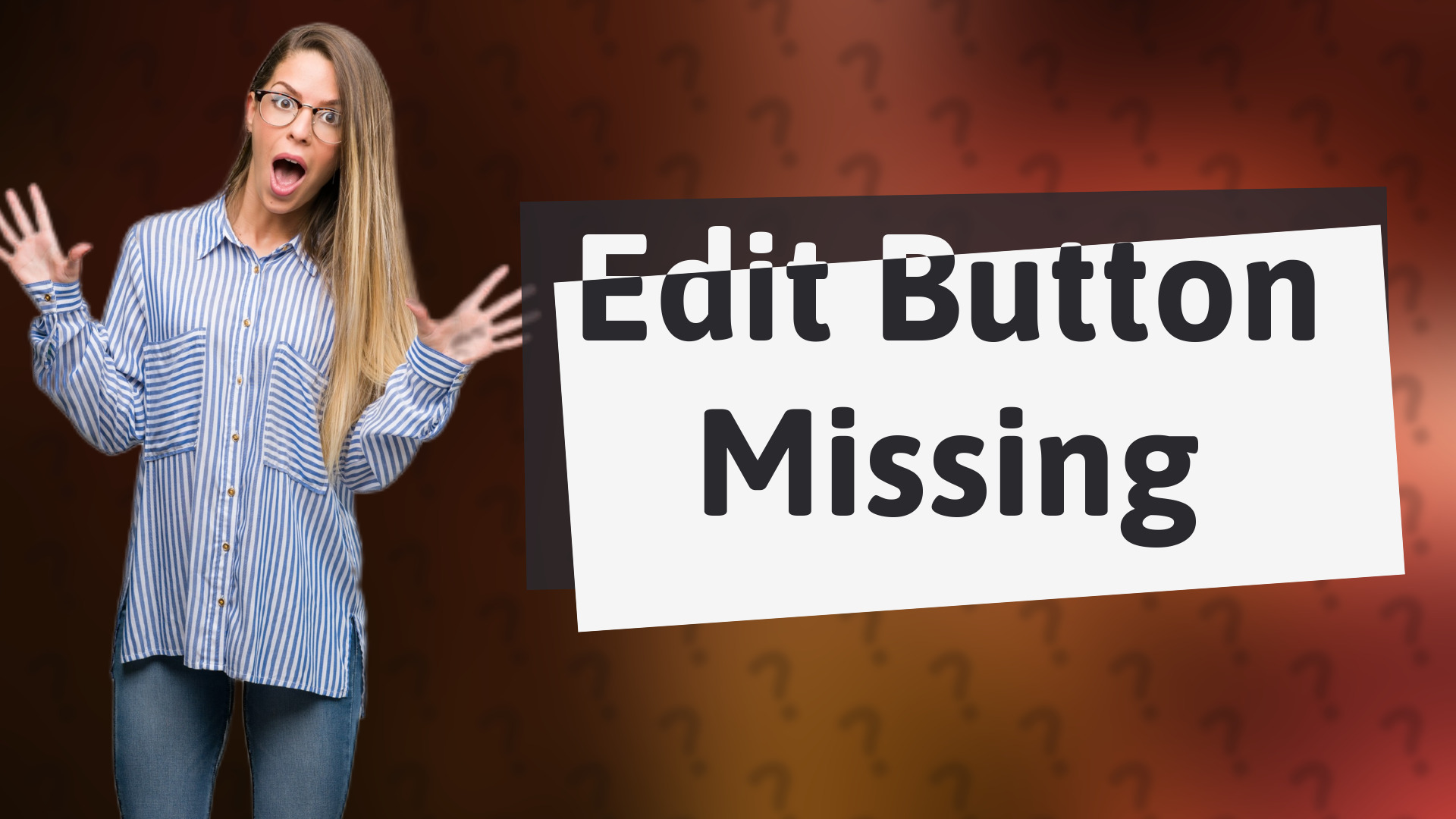 Edit Button Missing
