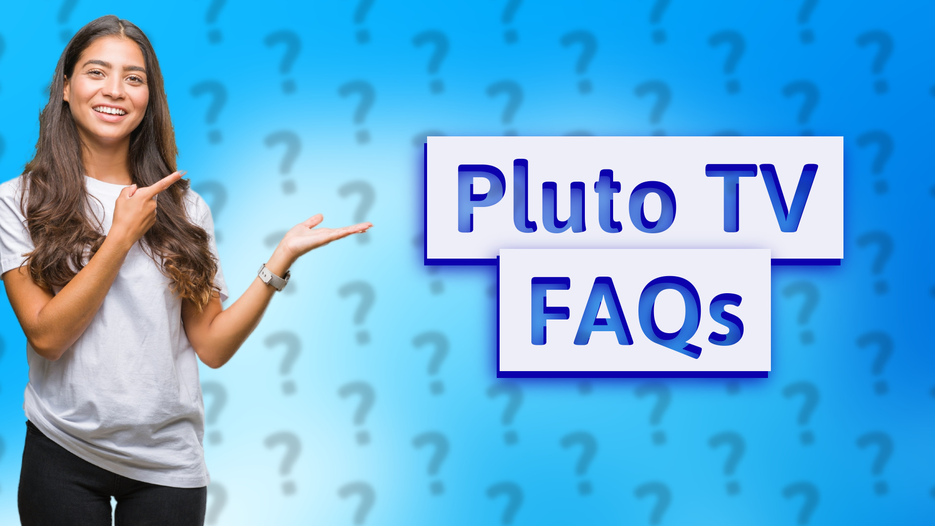 Pluto TV FAQs