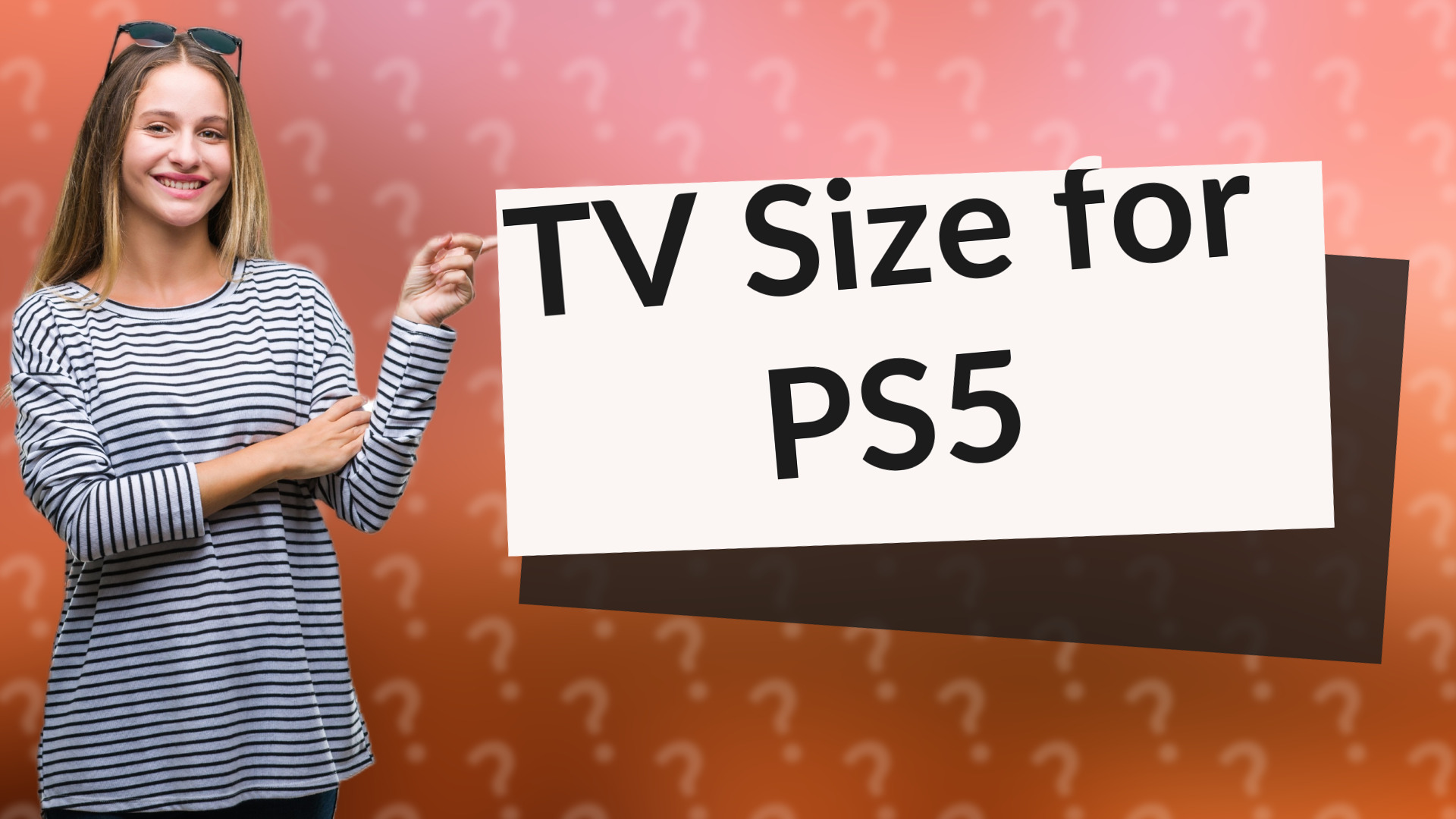 TV Size for PS5