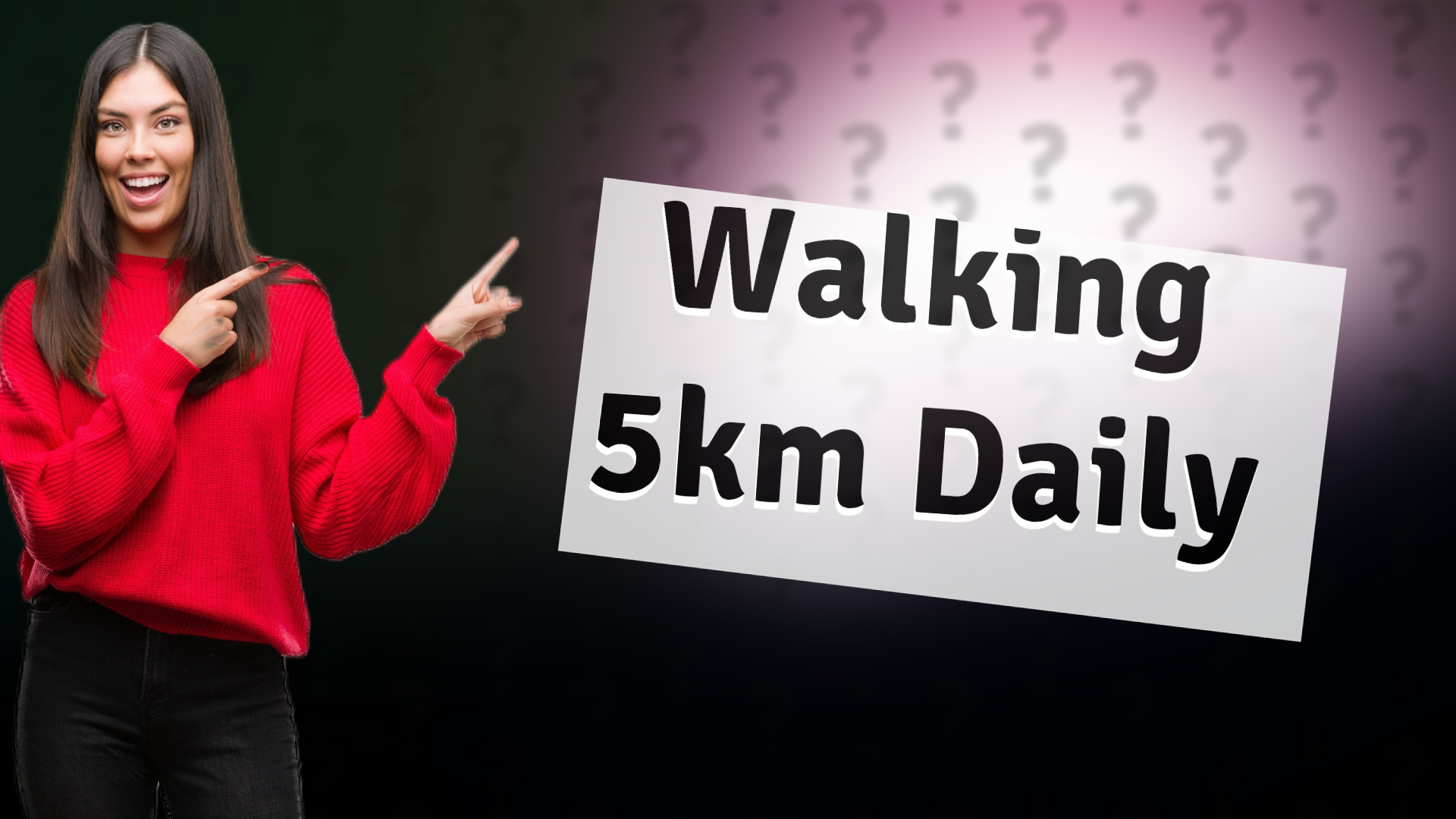 Walking 5km Daily