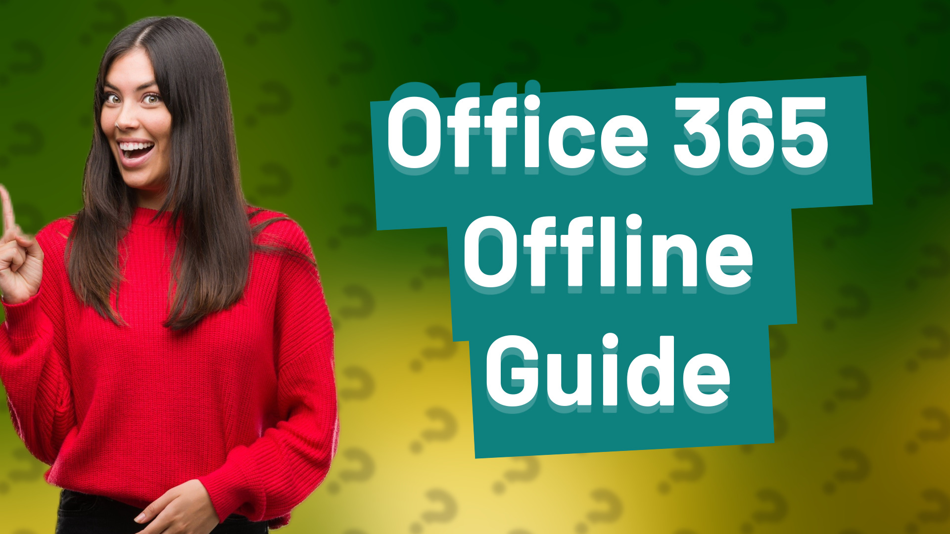 Office 365 Offline Guide
