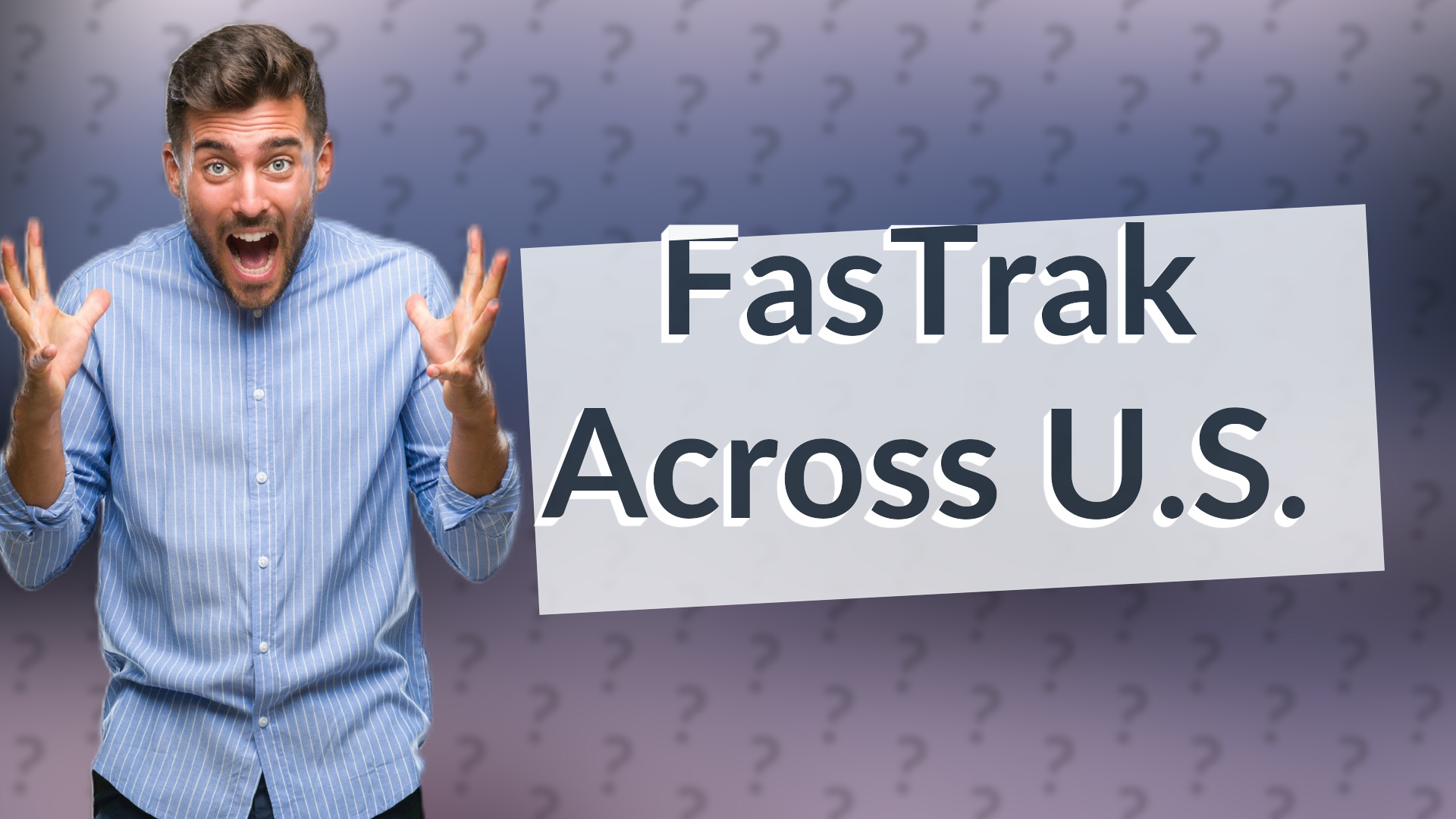 FasTrak Across U.S.