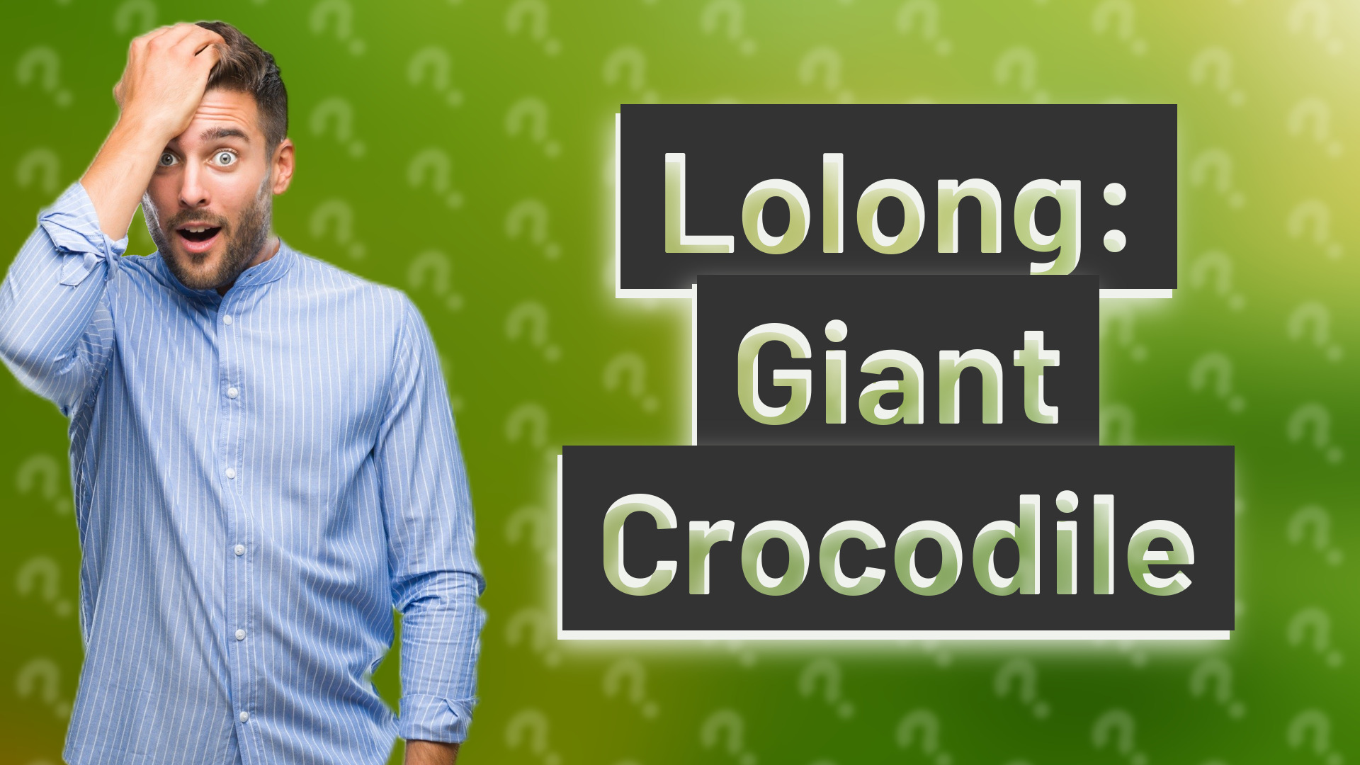 Lolong: Giant Crocodile