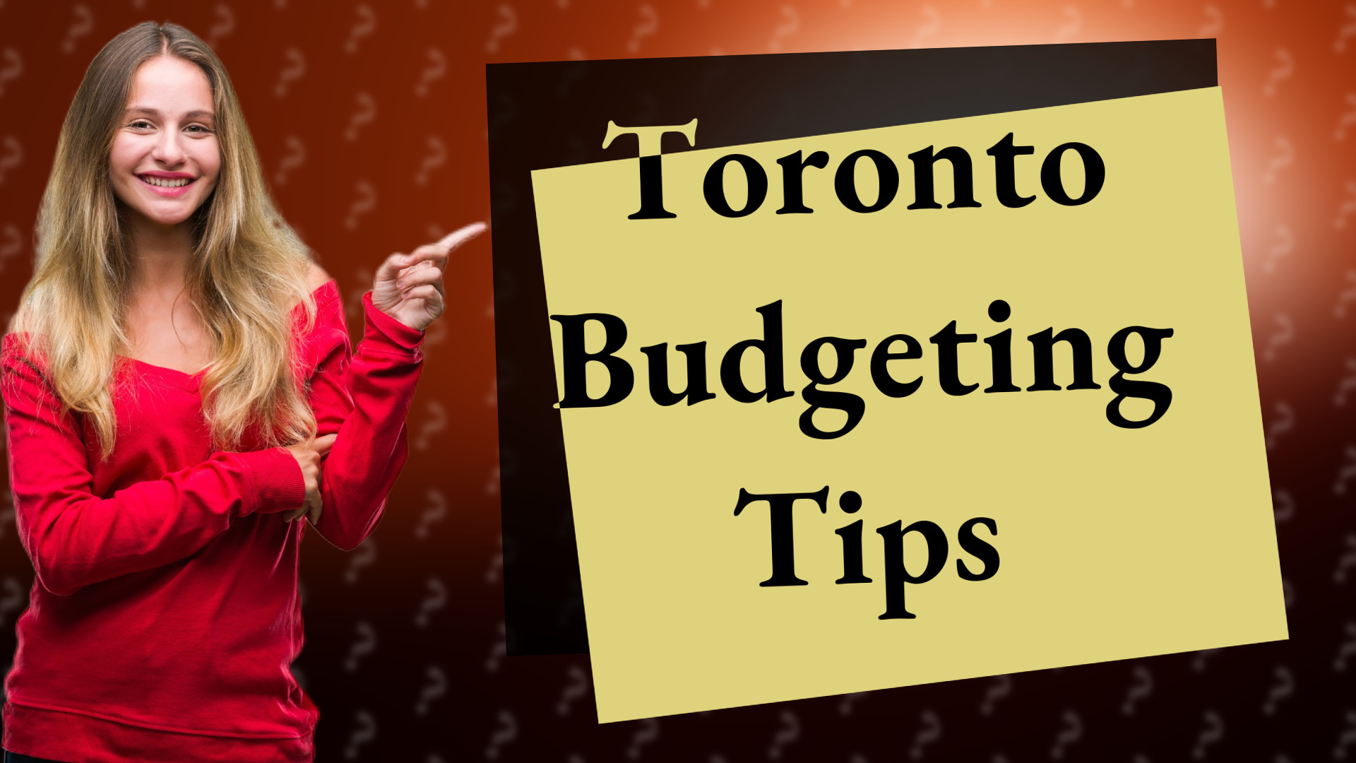 Toronto Budgeting Tips