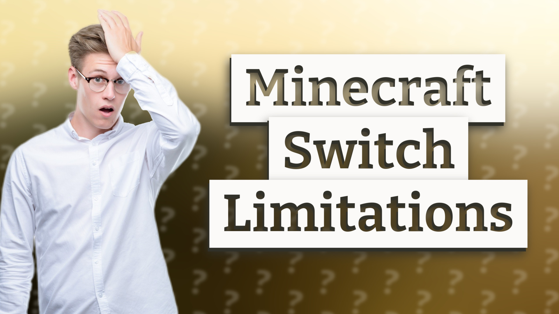 Minecraft Switch Limitations