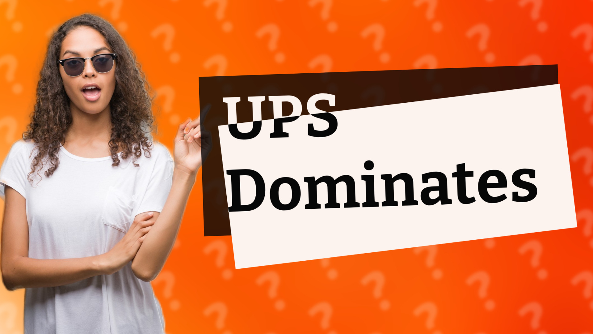 UPS Dominates
