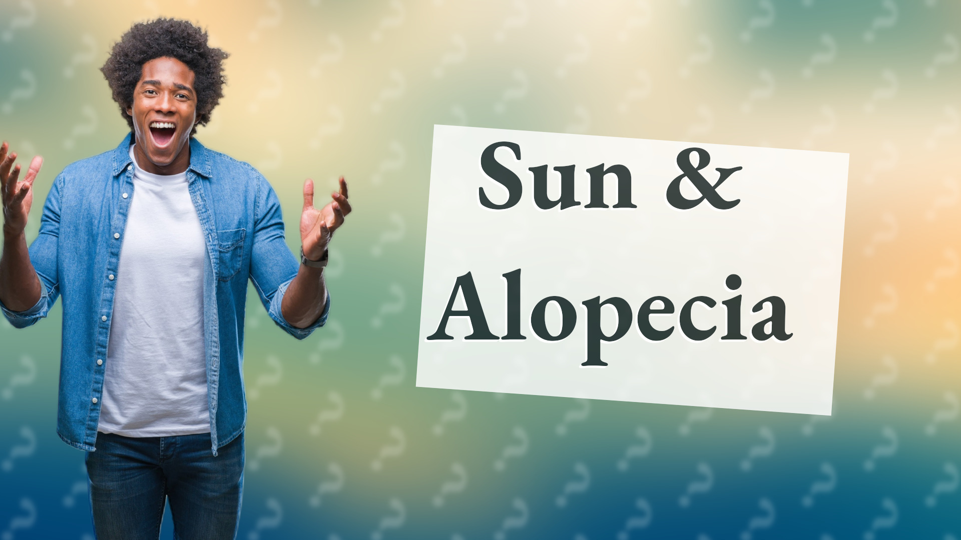 Sun & Alopecia