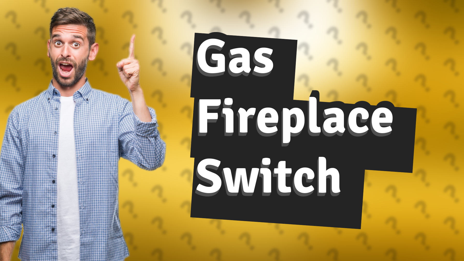 Gas Fireplace Switch