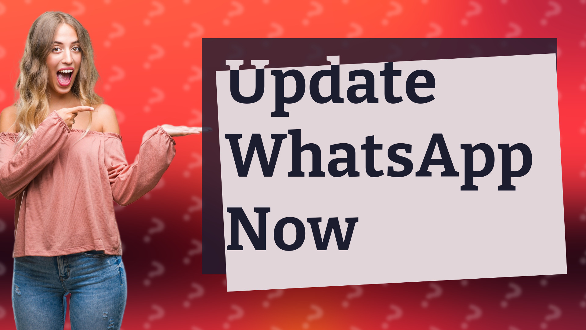 Update WhatsApp Now