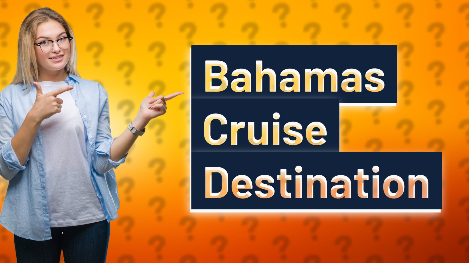 Bahamas Cruise Destination