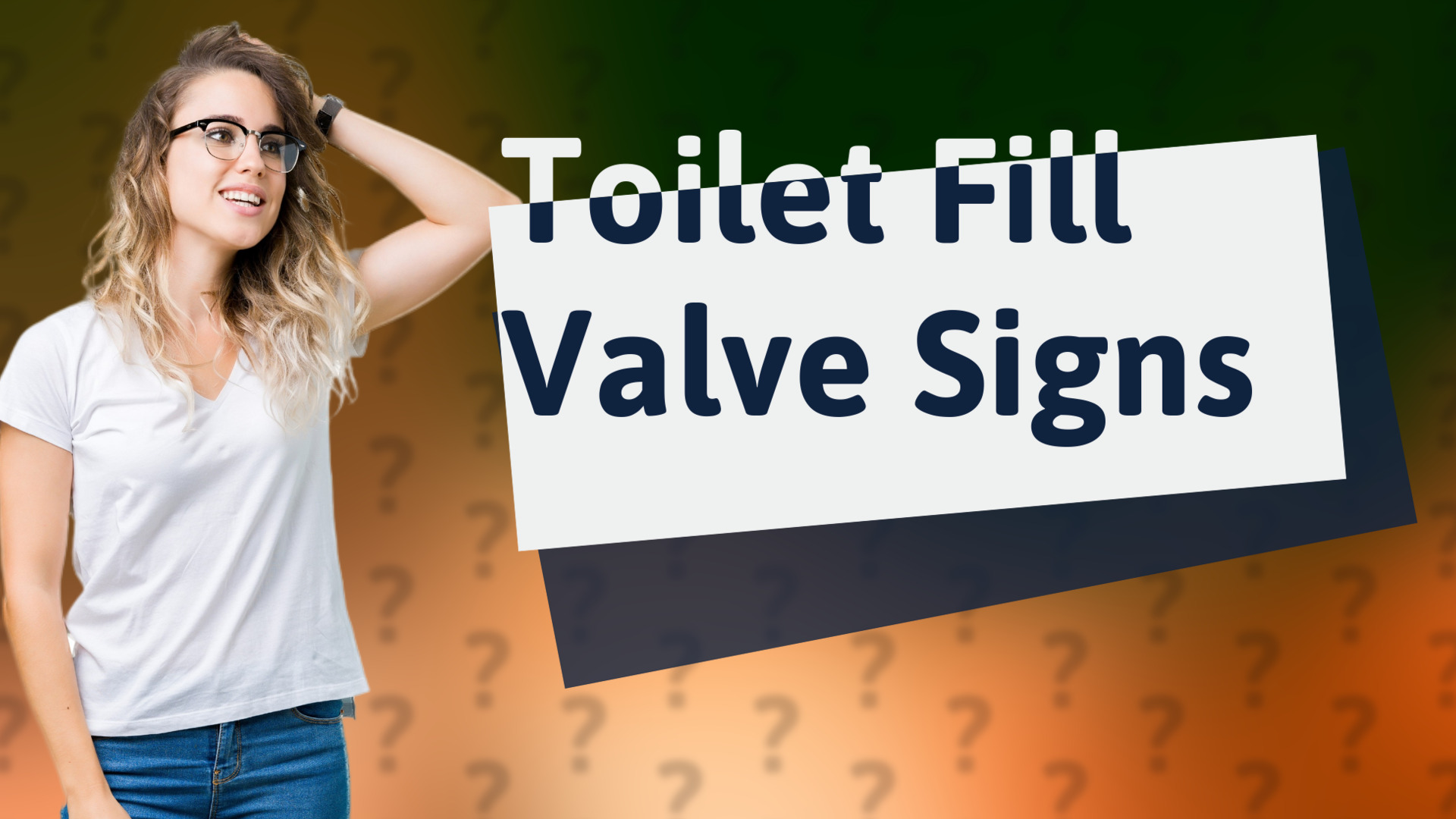 Toilet Fill Valve Signs
