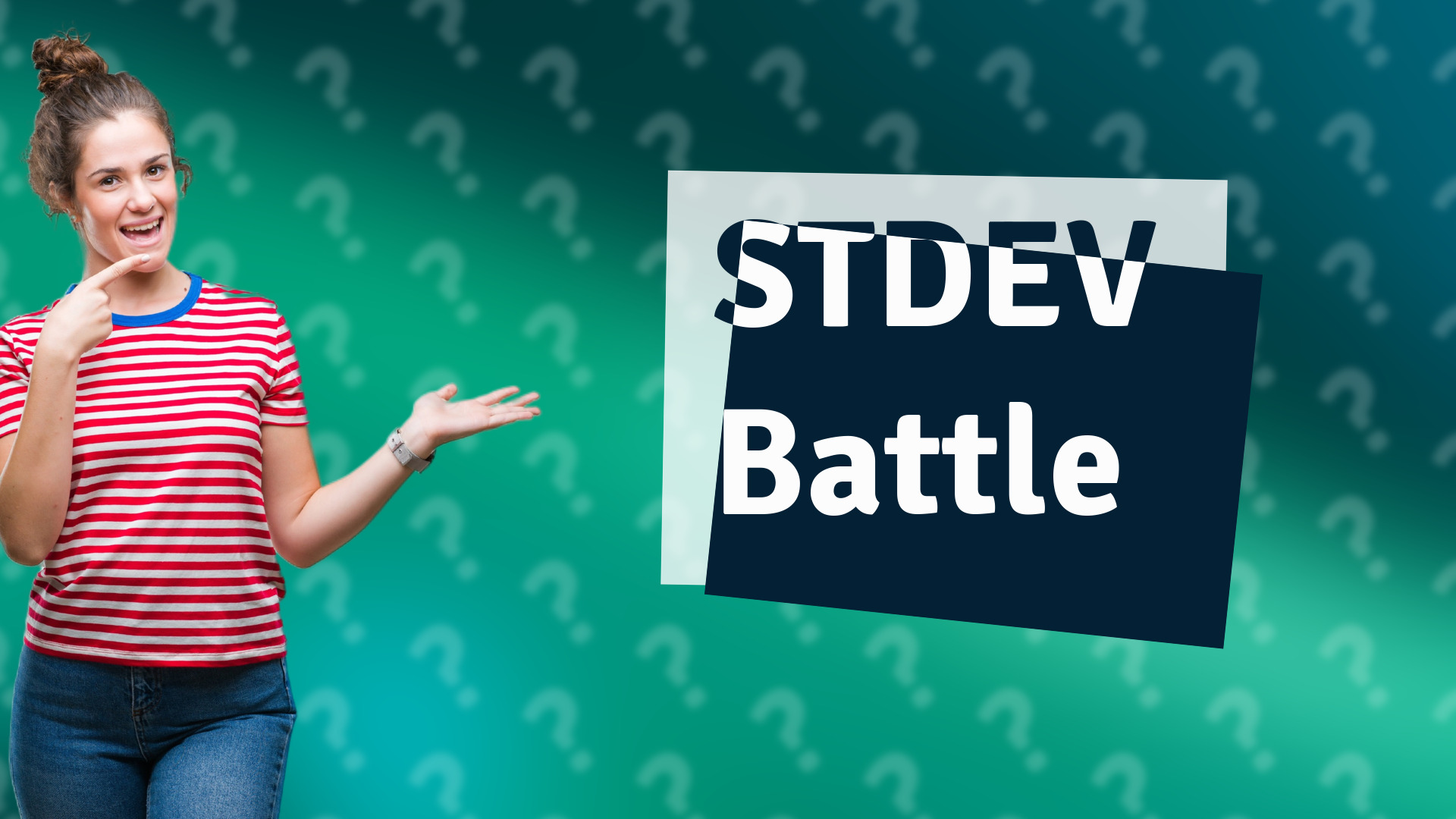 STDEV Battle