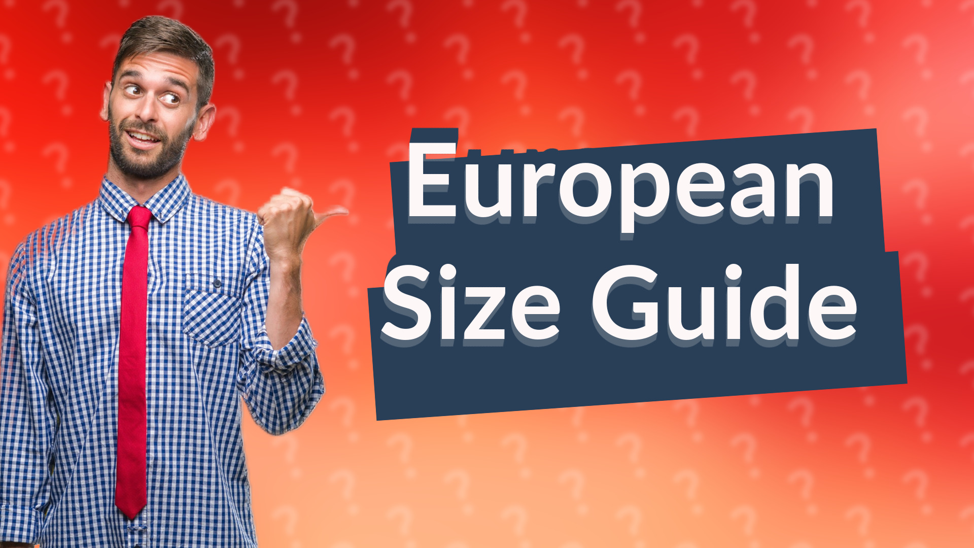 European Size Guide