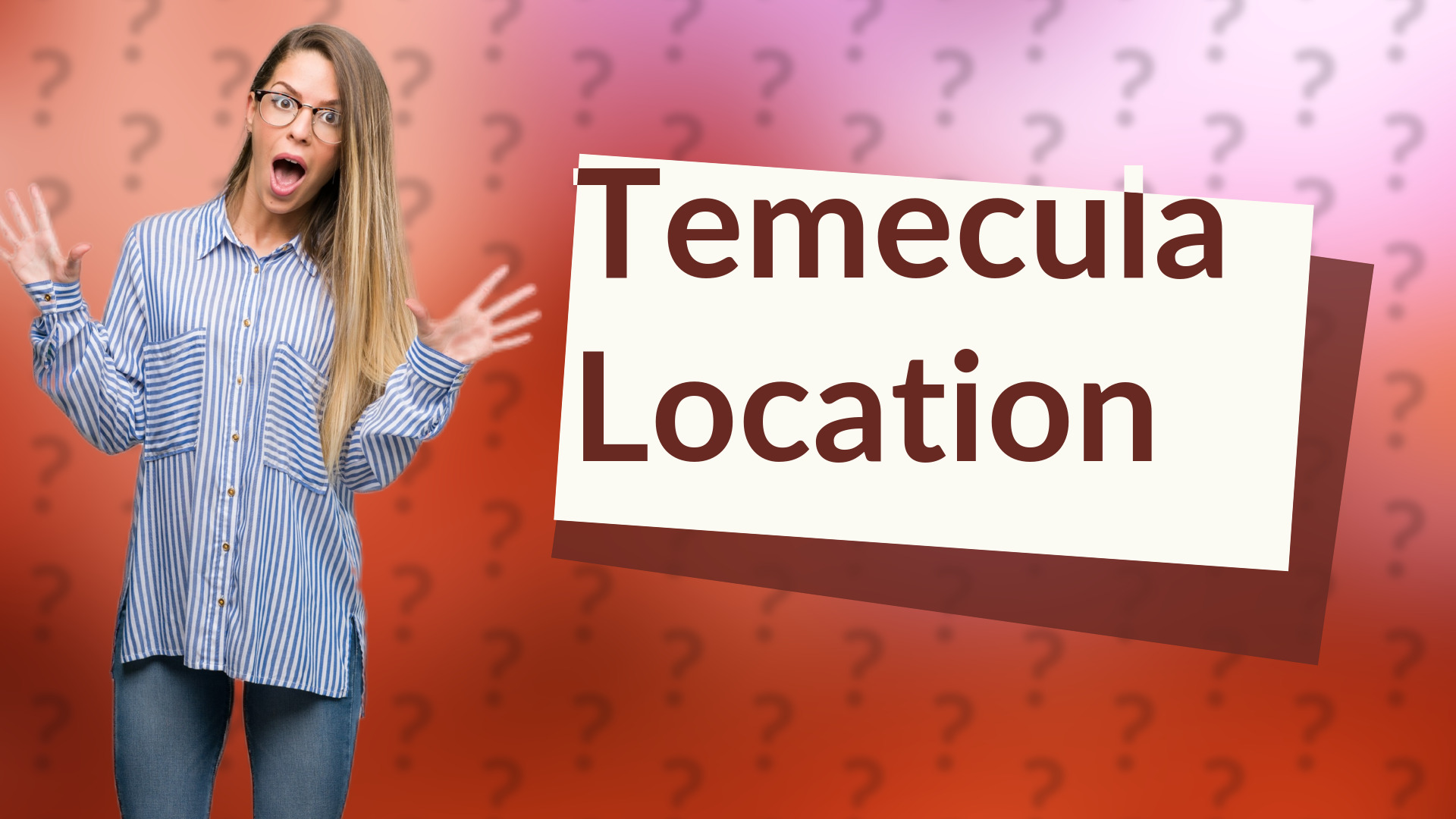 Temecula Location