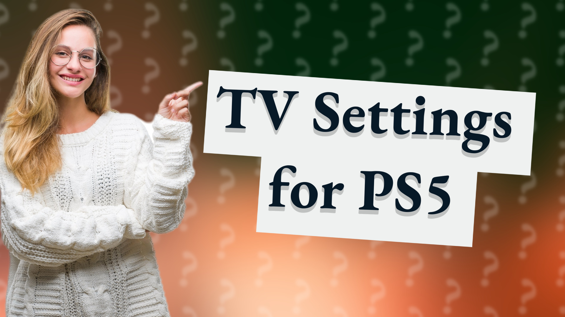 TV Settings for PS5
