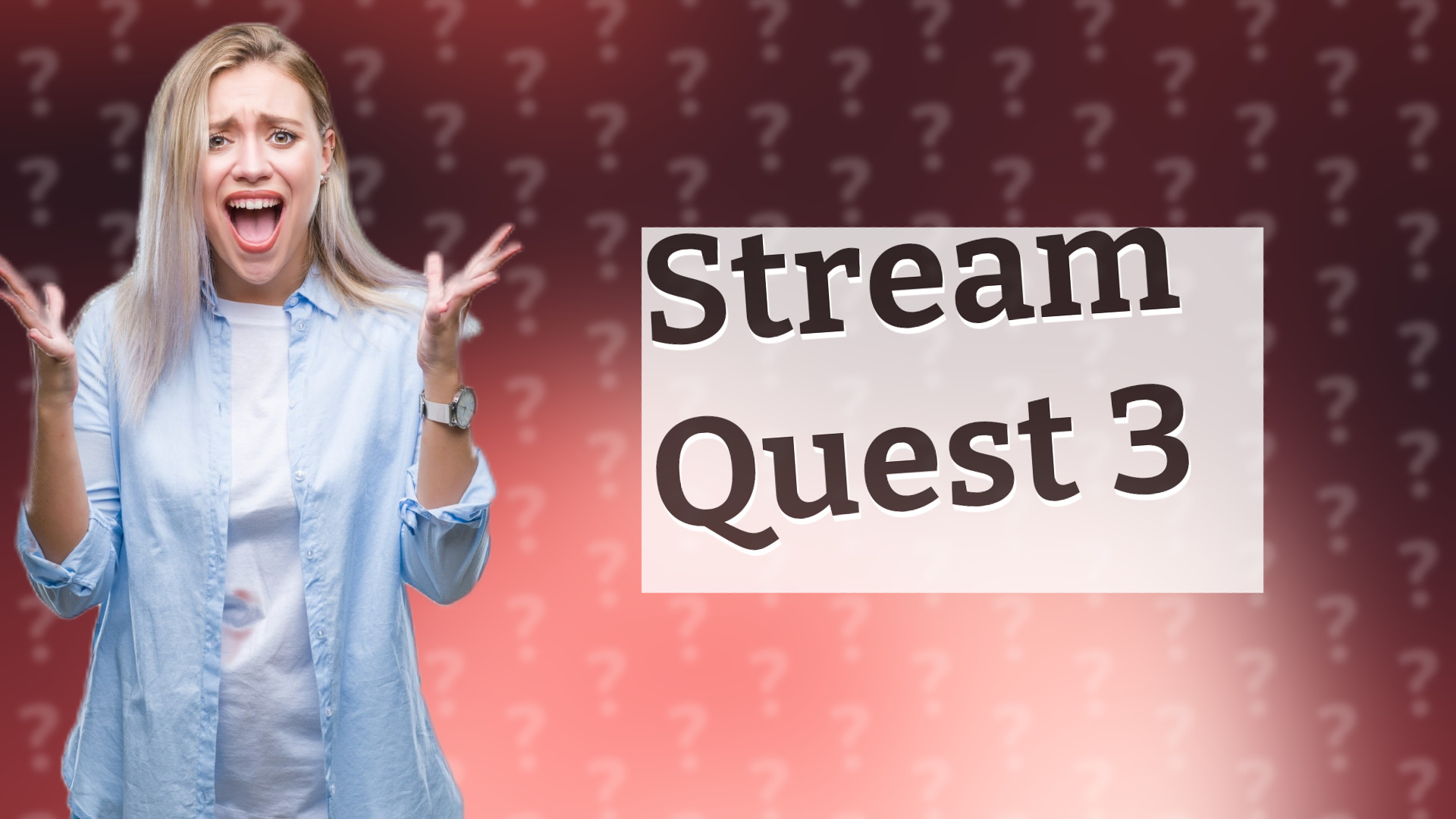 Stream Quest 3