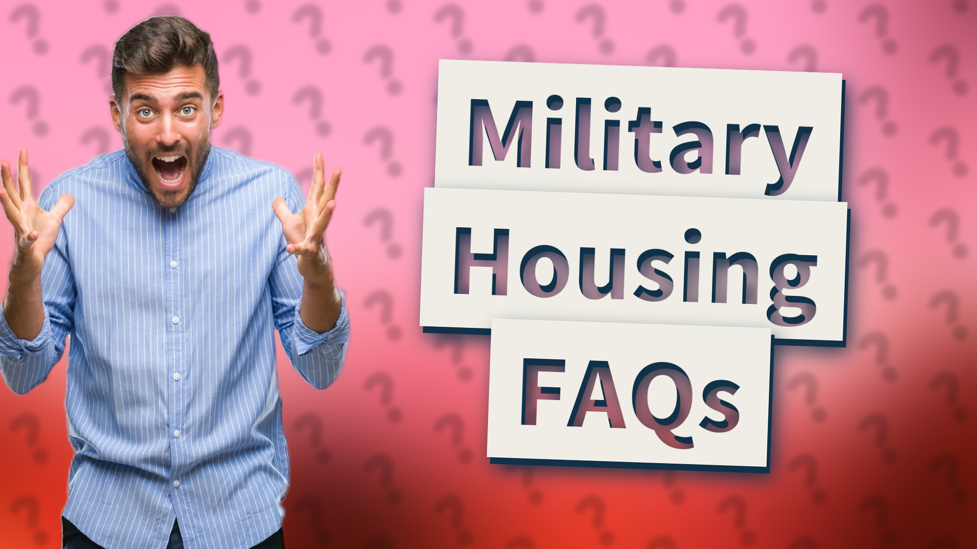 Military Housing FAQs